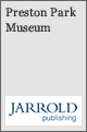 Preston Park Museum, Stockton-on-Tees, Jarrold Publishing Preston Park Museum, Stockton-on-Tees, Jarrold Publishing